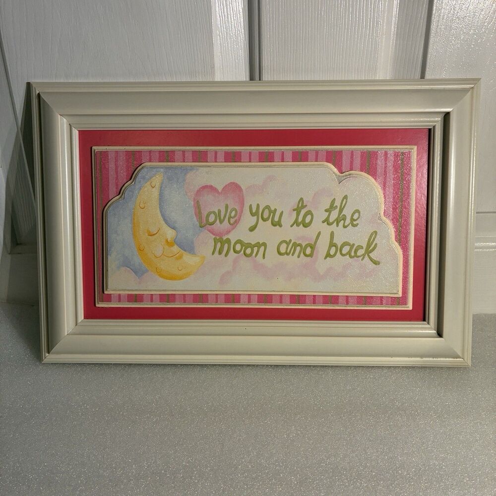 Pink And White Picture. LOVE YOU TO THE MOON AND BACK. 17”x 11.5” Framed.